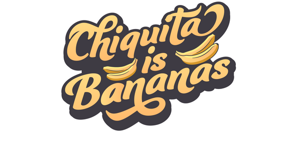 Chiquita is Bananas